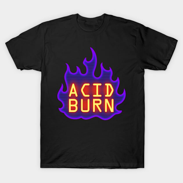 Hackers Acid Burn T-Shirt by Scud"